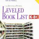 The Fountas & Pinnell Leveled Book List, K-8+: 2010-2012 Edition, Print Version (Paperback)