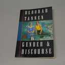 Deborah Tannen
Gender and Discourse