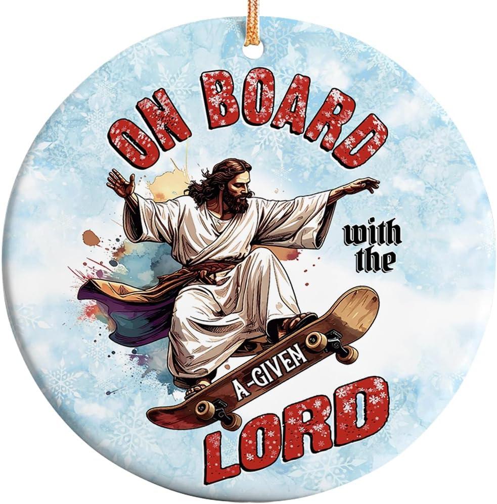 2025 Christmas Ornament  On Board with The Lord Religious Christian Holiday Ornament Gift