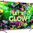7X5Ft Glow Neon Birthday Party Backdrop Let's Glow Splatter Photography Background Vinyl Graffiti Hip Hop Music Party Backdrops for Pictures Neon Party Supplies Decoration Banner