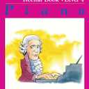 Alfred's Basic Piano Library Recital Book, Bk 4 (Alfred's Basic Piano Library, Bk 4) Paperback – December 1, 1982