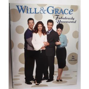 Will & Grace: Fabulously Uncensored Paperback 