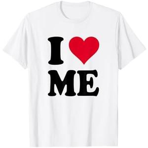 I Love Me T-Shirt S I Love Me T-Shirt S