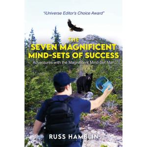 The Seven Magnificent Mind-Sets Of Success The Seven Magnificent Mind-Sets Of Success