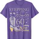 Stepping Into My 60th Birthday With My Boots On The Ground T-Shirt (Purple Heather, Medium)