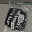 Sorry I'm Late I Didn't Want to Come T-Shirt,Small