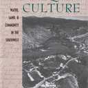Acequia Culture: Water, Land, and Community in the Southwest