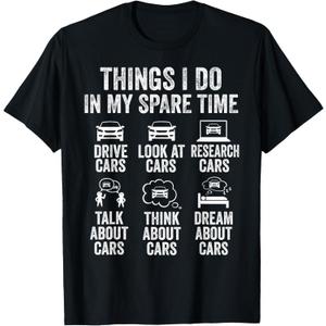Things I Do in My Spare Time Funny Car Guy Mechanic Garage T-Shirt, L