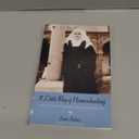 A Little Way of Homeschooling