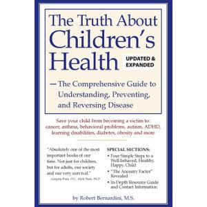 The Truth About Children's Health