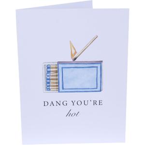 Barrel Down South Hunting and Fishing Greeting Card For Men - Fathers Day or Birthday Funny Stationary - Card for Dad, Boyfriend, Husband - Gift For Hunter and Fishing (Dang You're Hot)