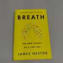 Breath: The New Science of a Lost Art