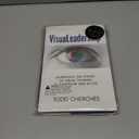 VisuaLeadership: Leveraging the Power of Visual Thinking in Leadership and in Life