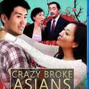 Crazy Broke Asians