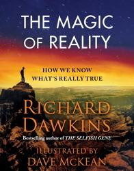 Magic of Reality: How We Know What's Really True