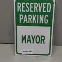 Lilyanaen New Metal Sign Aluminum Sign Reserved Parking Mayor Sign Decorative Yard Signs for Outdoor & Indoor 8"x12"