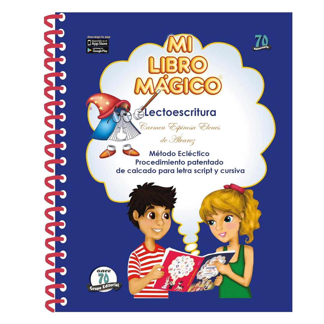 Mi Libro Mgico Lectoescritura, EL ORIGINAL desde 1950, Aprende a leer y a escribir de manera divertida, para nios de 5 aos en adelante, Medidas: 20.5 x 27.5 cm. Edicin espaol.
