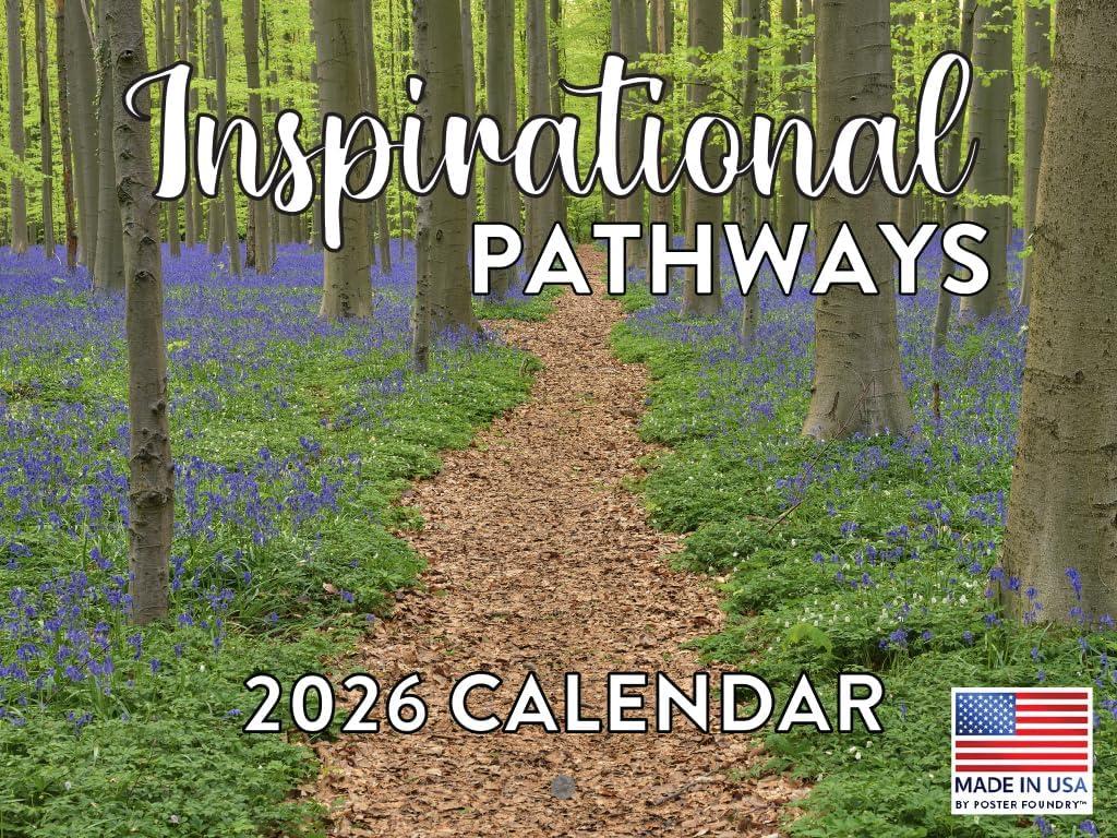Nature Pathways Inspirational Calendar 2026 Quotes Monthly Wall Calender 12 Month | American Made In The USA
