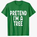 Pretend I'm A tree Funny Lazy Last Minute Halloween Costume T-Shirt Kids Kelli Green L