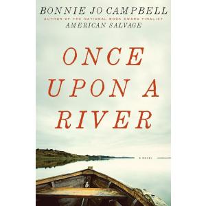 Once Upon a River: A Novel (Book)