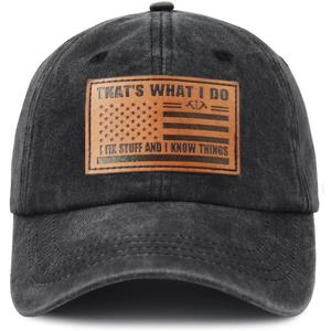 That's What I Do I Fix Stuff and I Know Things Hat for Men, Adjustable Cotton Leather Patch Papa Baseball Cap