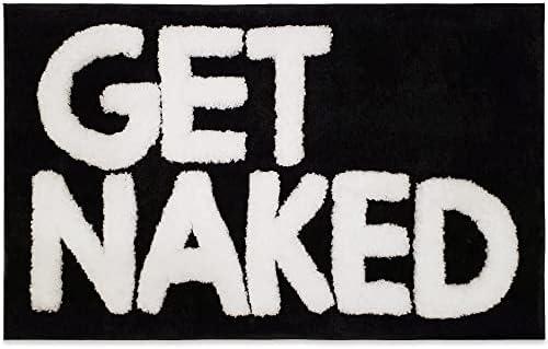 New Mungo Get Naked Bath Mat - Black Cute Bathroom Rugs with White Letters for Apartment Decor - Funny Black - Get Naked Rug for Bathroom - 31" x 20"