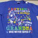 Autism Grandma Doesn't Come with A Manual Autism Awareness T-Shirt S Blue