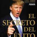 El Secreto del xito: En el Trabajo y en la Vida PaperBack