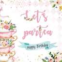 Let's Partea Backdrop Spring Pink Floral Tea Party Happy Birthday Photography Background Sweet Baby Girl Shower Birthday Party Afternoon Tea Cake Table Decorations 7x5FT