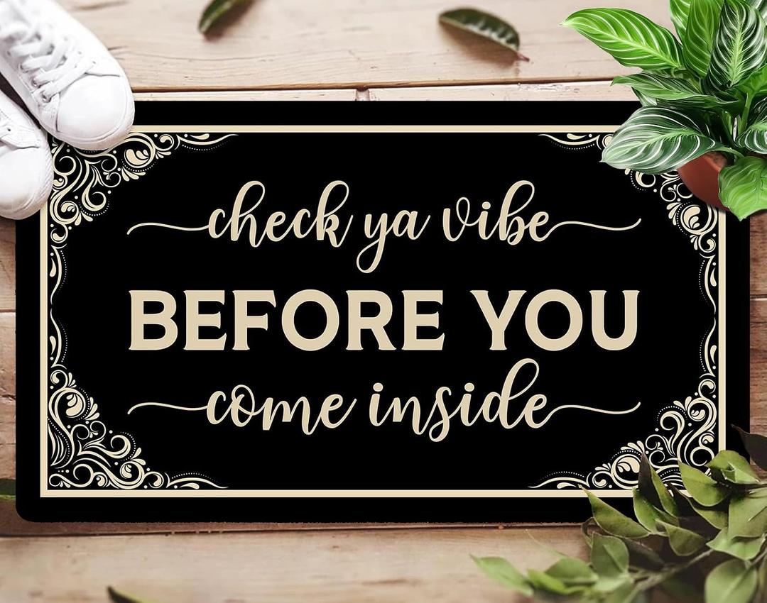 Check Your Vibe Before You Come Inside Door Mat, Indoor Outdoor Entrance Funny Doormat, Anti Slip Easy to Clean Corridor Entry Mat, Suitable for Gift Check Your Energy Door Mat, 30x17 Inch