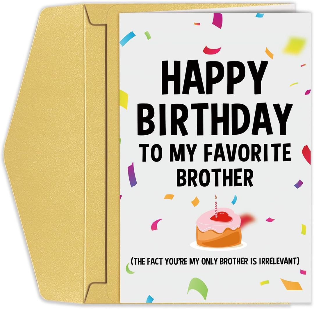 Funny Birthday Card for Brother, Humorous Bro Bday Greeting Card, Hilarious Brother Birthday Card from Sister Brother (#243)