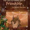 The Christmas Gift of Friendship Book
