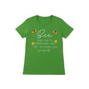 Bee Happy Kind Brave Humble Smart Positive Bumblebee Womens T-Shirt Color/Grass Green, 3XL