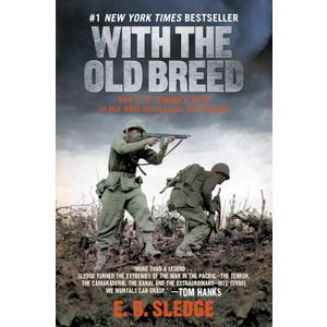With the Old Breed: At Peleliu and Okinawa