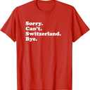 Men Women Boys or Girls Funny Switzerland T-Shirt (Small, Red)