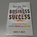 Recipe for Business Success: Getting the Right Mix of Culture, Strategy, and Execution