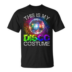 This Is My Disco Costume - 1970s Funky Party 70s Groove T-Shirt , Size 2T