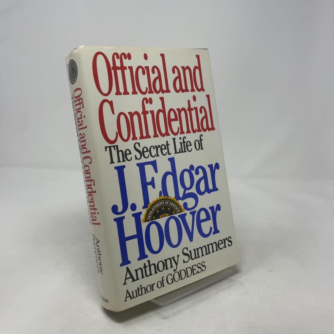 Official and Confidential: The Secret Life of J. Edgar Hoover
