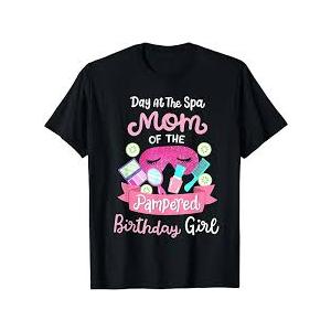 Day At The Spa My Of The Pampered Birthday Girl T-Shirt, L