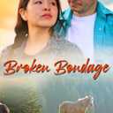 Broken Bondage (Seven Tine Ranch)
