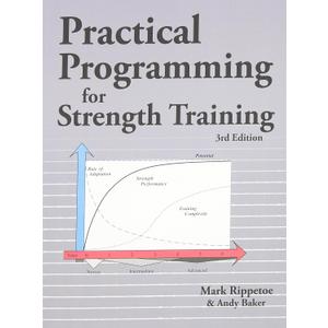 Practical Programming for Strength Training, Book 