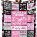 Easter Basket Stuffers for Teen Girls - Daughter Birthday Gifts from Mom Dad - World's Best Daughter Ever Gifts - Mothers Day Graduation Presents for Daughters Adult - Daughters Life Blanket 60"x80"
