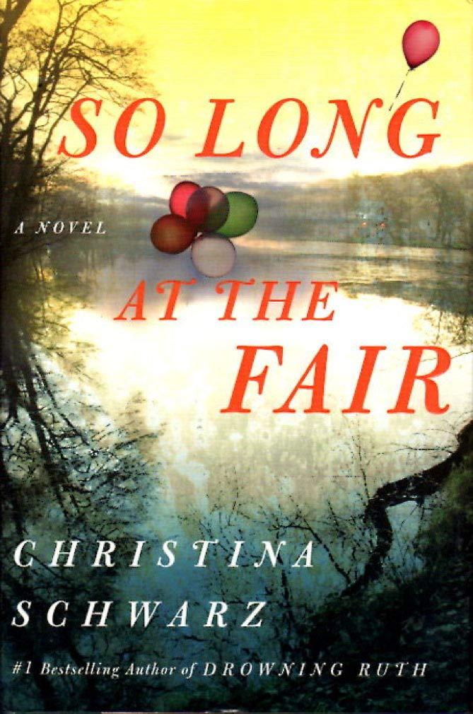 So Long at the Fair: A Novel