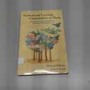 Professional Learning Communities at Work: Best Practices for Enhancing Student Achievement