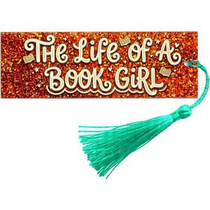 Sparkly Glitter Acrylic Tassel Bookmark - Show-Style Page Marker with Gold & Orange Shimmer, Bookish Accessories for Women Readers - “The Life of a Book Lover”