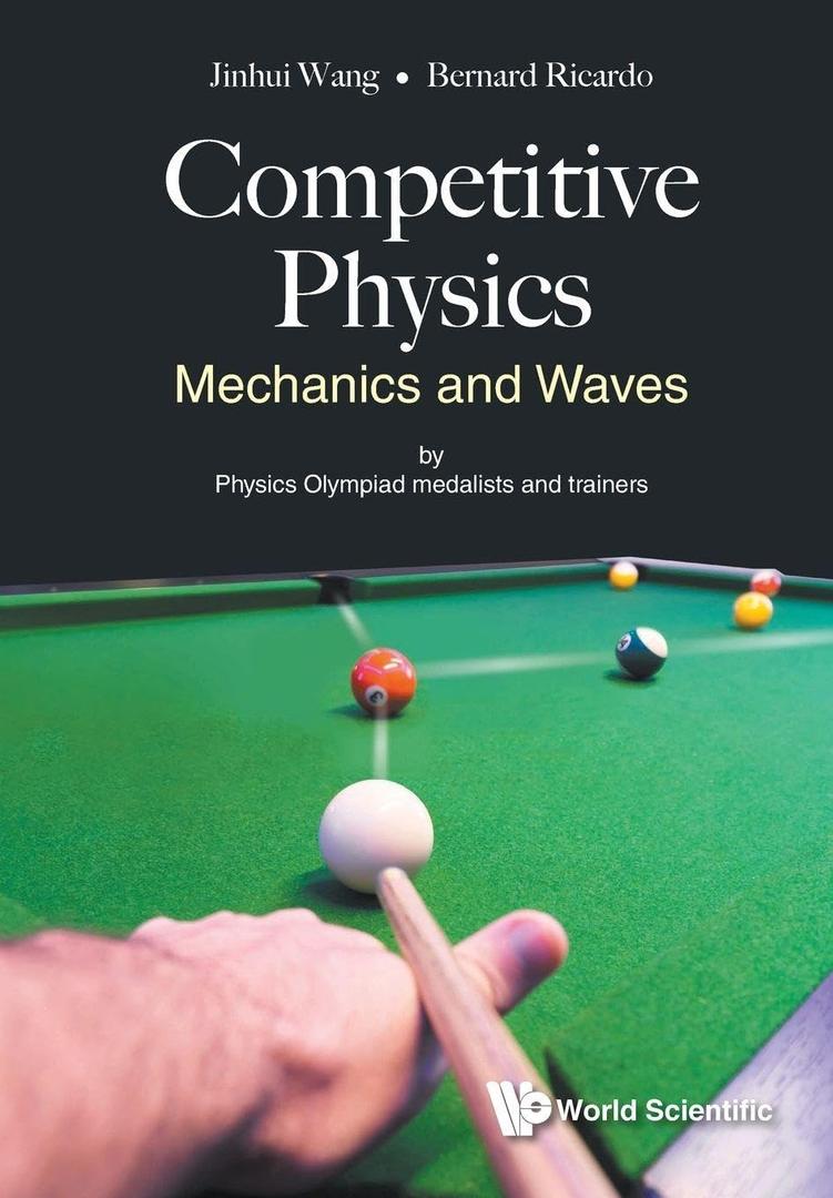 COMPETITIVE PHYSICS: MECHANICS AND WAVES