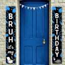 Bruh its My Birthday Decorations Bruh Its My Birthday Porch Banner Blue Black Teen Boy Door Banner Funny Happy Bday Porch Sign Decors for Teenager 12th 13th 14th Bday Boy