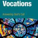 Vocations: Answering God's Call