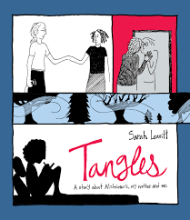Tangles: A Story About Alzheimer's, My Mother, and Me