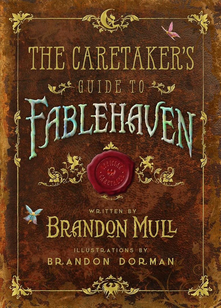 The Caretaker's Guide to Fablehaven (Book)